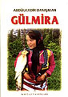 Gülmira Bir Subayın Aşkı - Abdülkadir Danışman PDF İndir