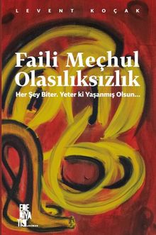 Faili Mechul Olasılıksızlık - Levent Koçak PDF İndir