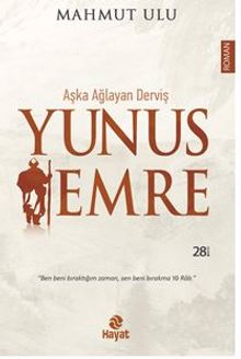 Aşka Ağlayan Derviş /  Yunus Emre - Mahmut Ulu PDF İndir