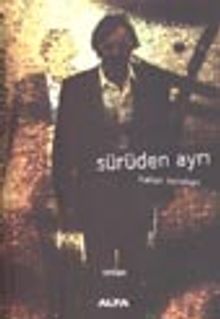 Sürüden Ayrı - Hakan Karahan