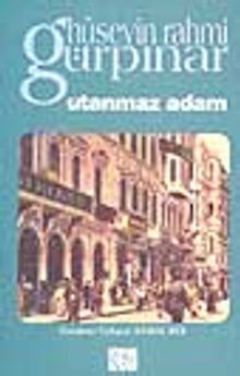 Utanmaz Adam - Hüseyin Rahmi Gürpınar PDF İndir