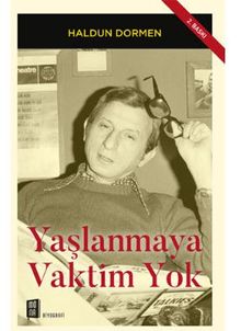 Yaşlanmaya Vaktim Yok - Haldun Dormen PDF İndir