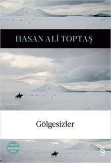 Gölgesizler - Hasan Ali Toptaş PDF İndir