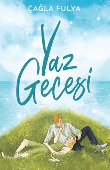 Yaz Gecesi - Çağla Fulya PDF İndir