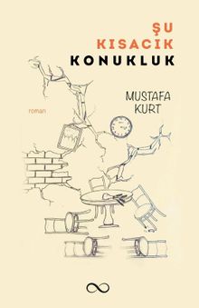 Şu Kısacık Konukluk - Mustafa Kurt PDF İndir