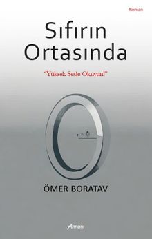 Sıfırın Ortasında - Ömer Boratav PDF İndir