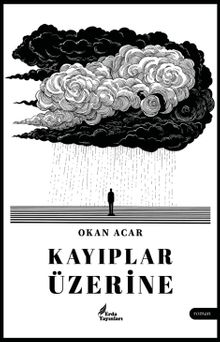 Kayıplar Üzerine - Okan Acar PDF İndir