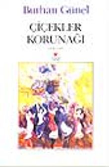 Çiçekler Korunağı - Burhan Günel PDF İndir