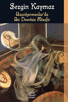 Uzunharmanlar'da Bir Davetsiz Misafir - Sezgin Kaymaz PDF İndir