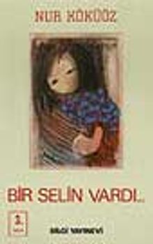 Bir Selin Vardı - Nur Köküöz PDF İndir