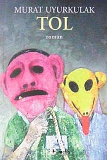 Tol - Murat Uyurkulak PDF İndir