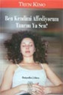 Ben Kendimi Affediyorum Tanrım Ya Sen? - Tijen Kino PDF İndir
