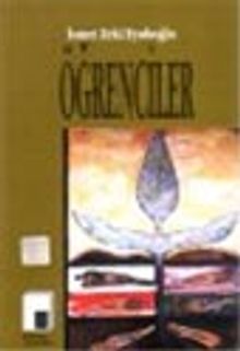 Öğrenciler (Gençlik Anıları) - İsmet Zeki Eyüboğlu PDF İndir