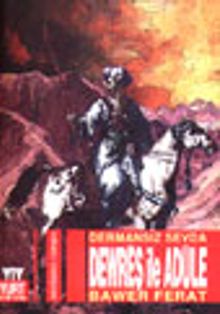Dermansız Sevda Dewreş ile Adule - Bawer Ferat PDF İndir