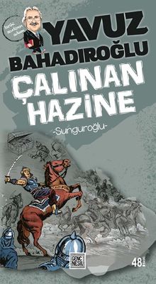 Sunguroğlu Çalınan Hazine - Yavuz Bahadıroğlu