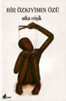 Bir Özkıyımın Özü - Utku Erişik PDF İndir