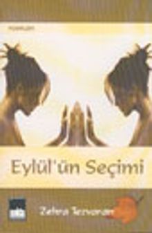 Eylül'ün Seçimi - Zehra Tezvaran