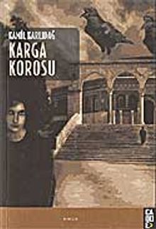 Karga Korosu - Kamil Karlıdağ PDF İndir