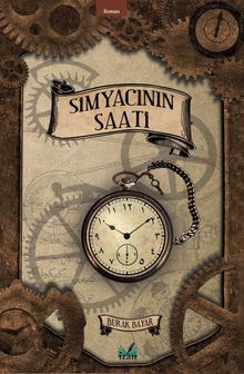 Simyacı’nın Saati - Burak Bayar