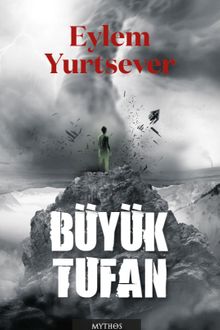 Büyük Tufan - Eylem Yurtsever