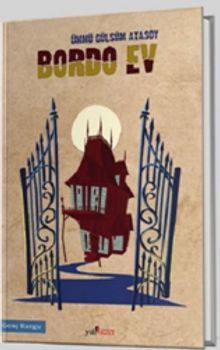 Bordo Ev - Ümmü Gülsüm Atasoy PDF İndir