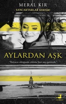 Aylardan Aşk / Sancaktarlar Serisi 1 - Meral Kır