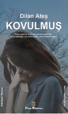 Kovulmuş - Dilan Ateş