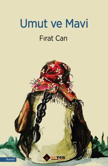Umut ve Mavi - Fırat Can