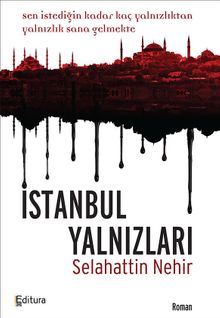 İstanbul Yalnızları - Selahattin Nehir PDF İndir