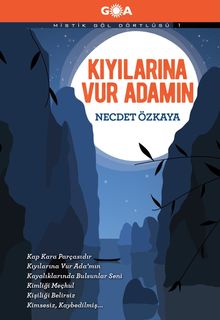 Kıyılarına Vur Adamın - Necdet Özkaya PDF İndir