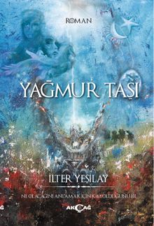 Yağmur Taşı - İlter Yeşilay PDF İndir