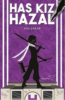 Has Kız Hazal - Filiz Şakar PDF İndir
