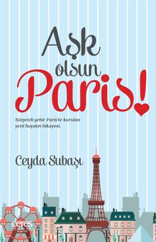 Aşk Olsun Paris! - Ceyda Subaşı PDF İndir