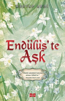 Endülüs’te Aşk - Mehtap Abdi PDF İndir
