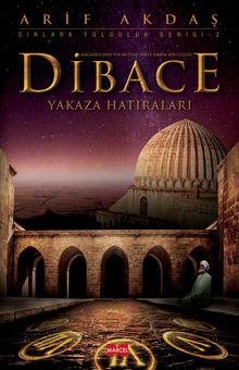 Dibace  Yakaza Hatıraları - Arif Akdaş PDF İndir