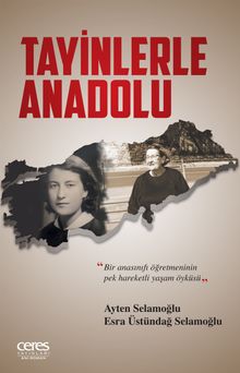 Tayinlerle Anadolu - Esra Üstündağ Selamoğlu PDF İndir