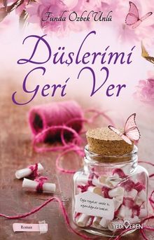 Düşlerimi Geri Ver PDF İndir