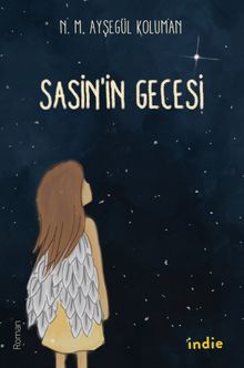 Sasin'in Gecesi - N. M. Ayşegül Koluman PDF İndir