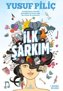 İlk Şarkım - Yusuf Piliç PDF İndir
