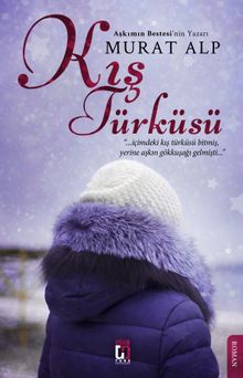 Kış Türküsü - Murat Alp PDF İndir
