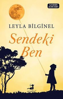Sendeki Ben - Leyla Bilginel