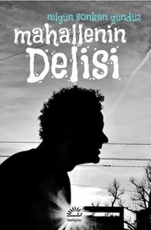 Mahallenin Delisi PDF İndir