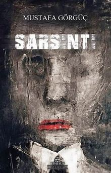 Sarsıntı - Mustafa Görgüç PDF İndir