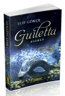 Guiletta - Elif Gökçe PDF İndir