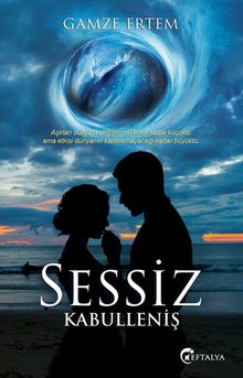Sessiz Kabulleniş - Gamze Ertem PDF İndir