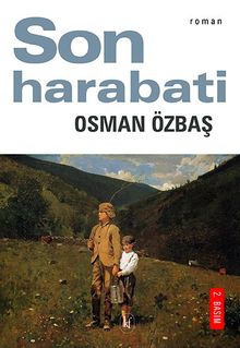 Son Harabati - Osman Özbaş
