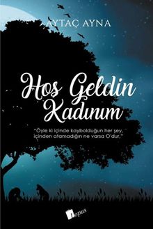 Hoş Geldin Kadınım PDF İndir