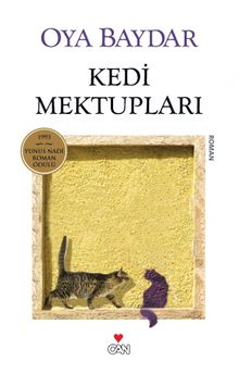 Kedi Mektupları - Oya Baydar