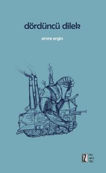 Dördüncü Dilek - Emre Ergin PDF İndir