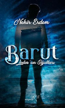 Barut - Lodos’un Oğulları - Nehir Erdem PDF İndir